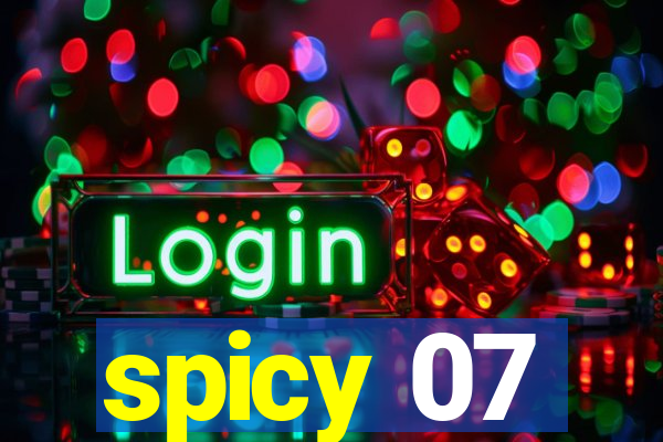 spicy 07